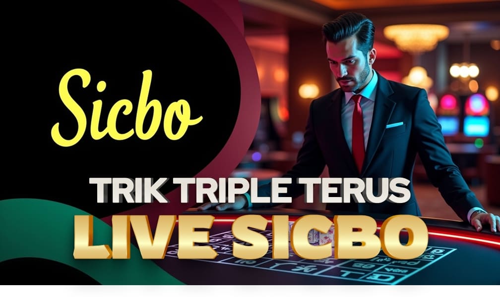 Live Sicbo Jadi Game Favorit di Casino Online 2025